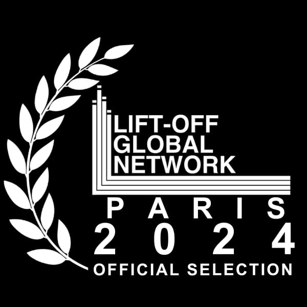Lift-Off Global Network Paris 2024 - Official Selection